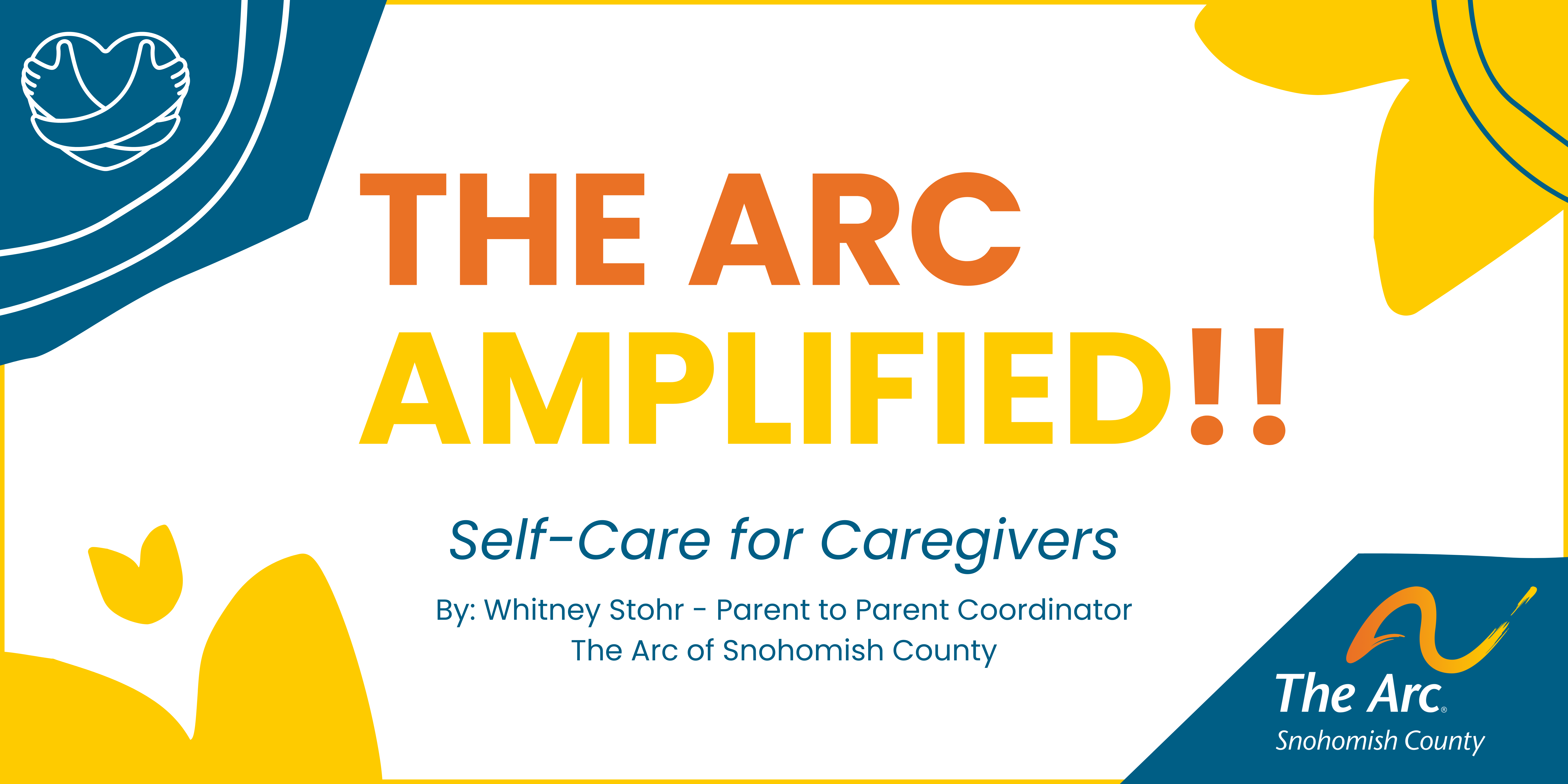 17._Self-Care_for_Caregivers yellow and blue graphics, one a heart with hugging arms in the center