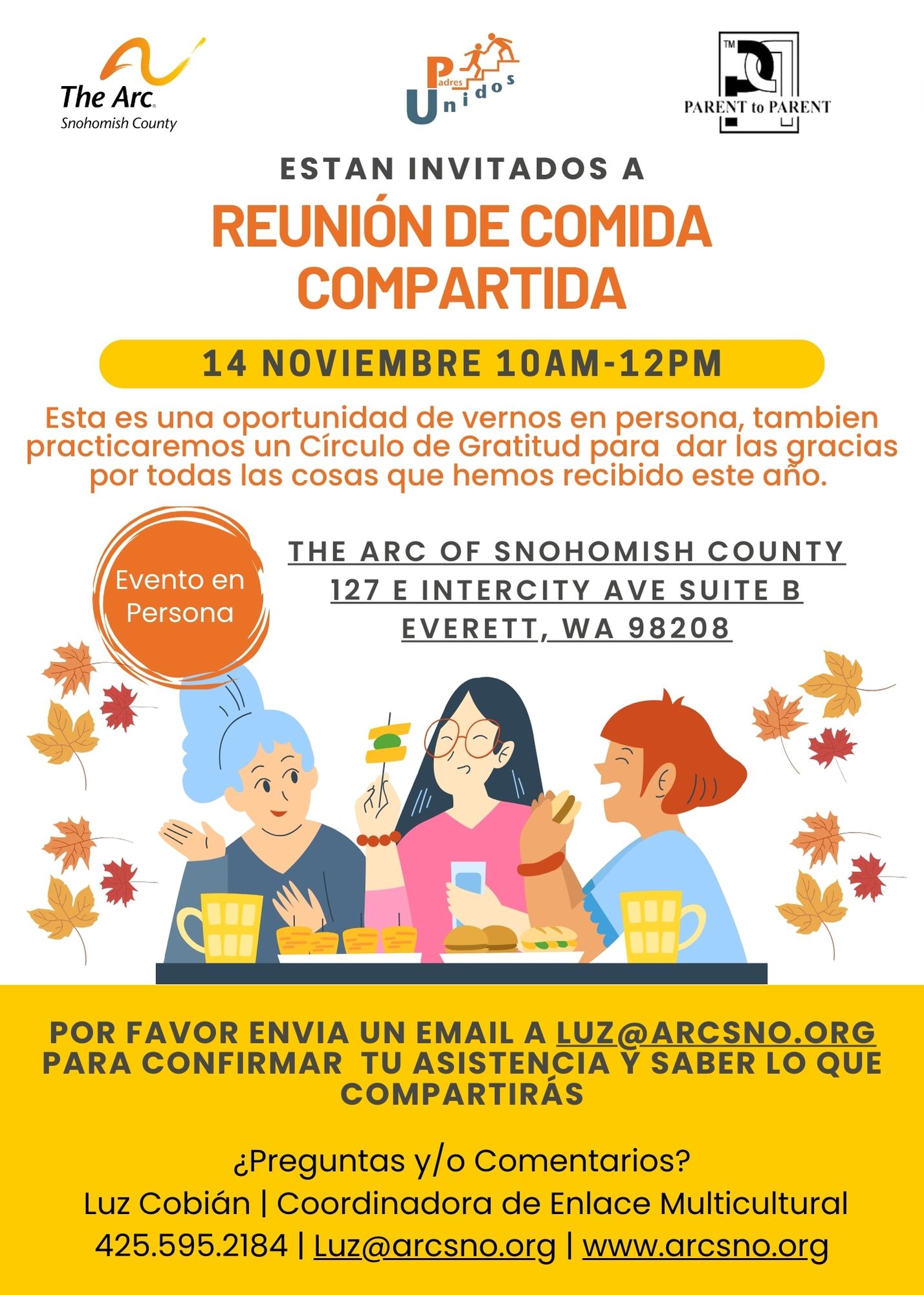 14 de Nov. Reunion de Comida Compartida en la oficina de The Arc of Sno. Co. 127 E Intercity Ave Everett WA 98208