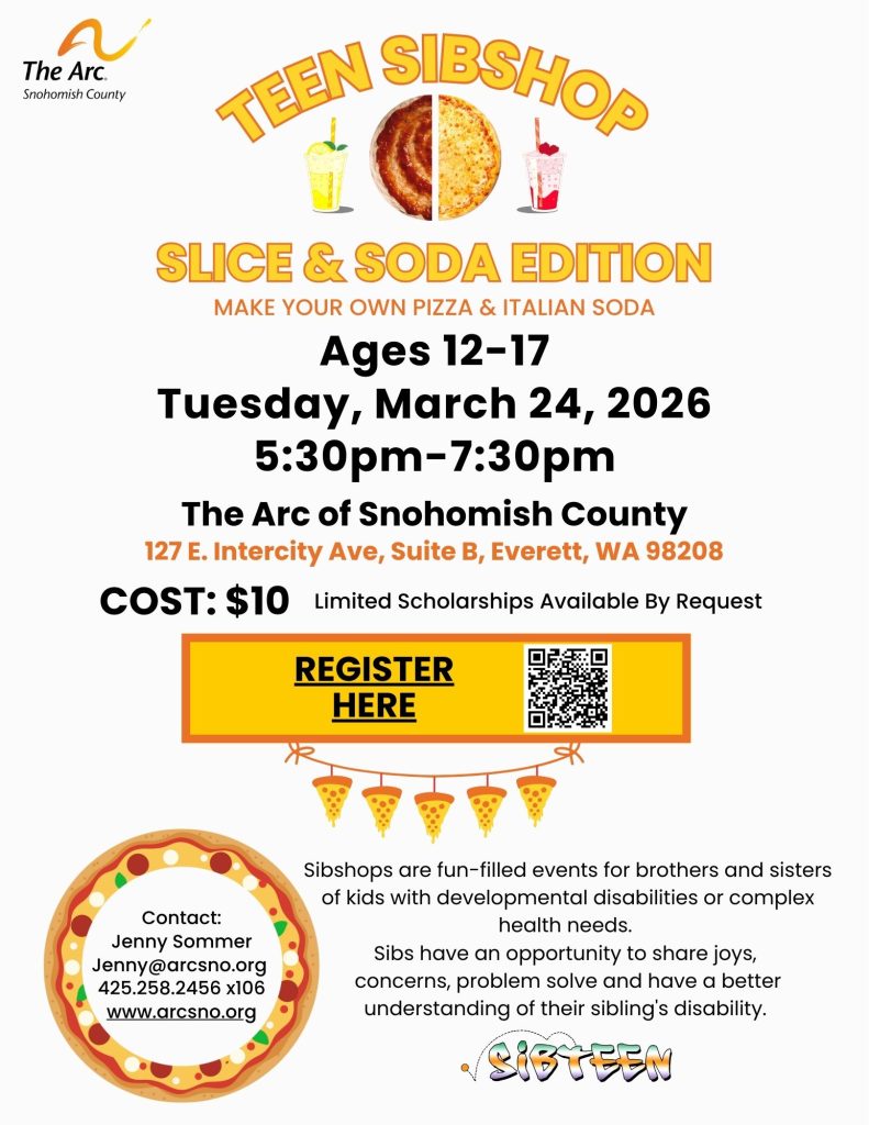 Teen Sibshop
Ages 12-17
Tuesday, March 24, 2026
5:30pm-7:30pm
Contact:
Jenny Sommer
Jenny@arcsno.org
425.258.2456 x106