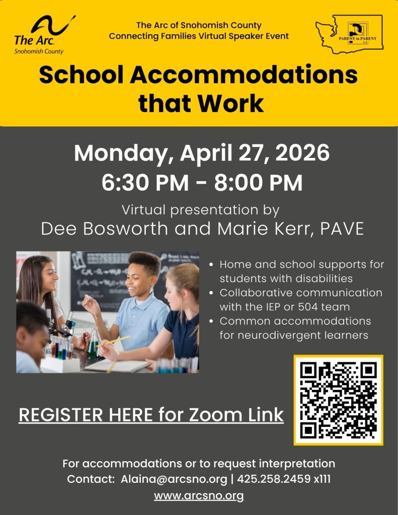 Home and school supports for
students with disabilities
Collaborative communication
with the IEP or 504 team
Common accommodations
for neurodivergent learners.
Monday, April 27, 2026
6:30 PM - 8:00 PM
Contact: Alaina@arcsno.org | 425.258.2459 x111